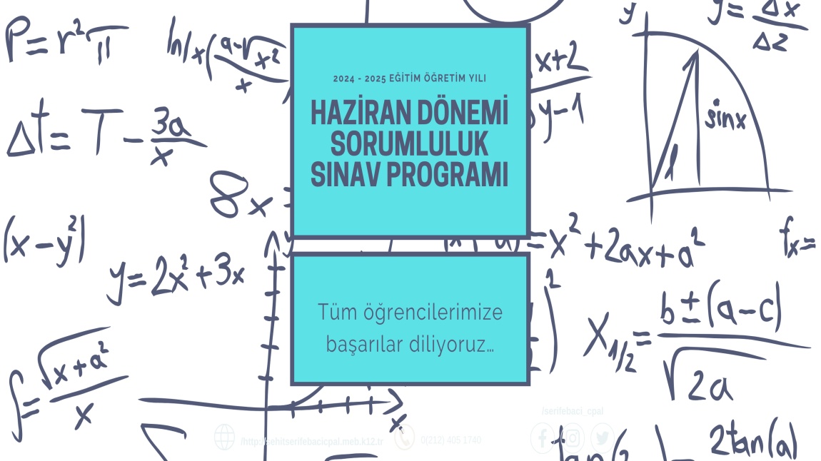 2024 - 2025 Eğitim Öğretim Yılı Haziran Dönemi Sorumluluk Sınav Takvimi
